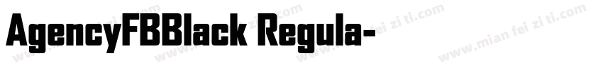 AgencyFBBlack Regula字体转换